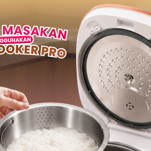 Bukan Sekadar Masak Nasi Putih, Rice Cooker Pro Siap Bikin Beragam Menu Favorit